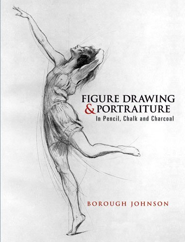 Figure Drawing and Portraiture: In Pencil, Chalk and Charcoal (Dover Art Instruction)