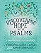 Discovering Hope in the Psalms: A Creative Devotional Study Experience
