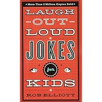 Laugh-Out-Loud Jokes for Kids: Children