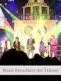 Maxis Kreuzfahrt der Träume