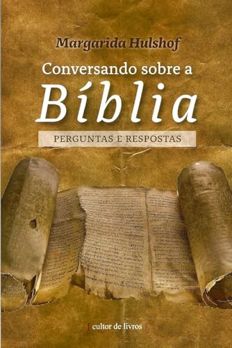 Conversando sobre a Bíblia – Perguntas e respostas: