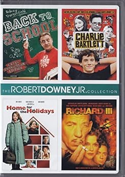 The Robert Downey, Jr. Collection: (Back to School / Charlie Bartlett / Home for the Holidays / Richard III)