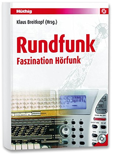 Preisvergleich Produktbild Rundfunk. Faszination Hörfunk