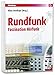 Produktbild Rundfunk. Faszination Hörfunk