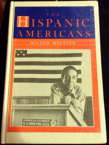 The Hispanic Americans 069004111X Book Cover