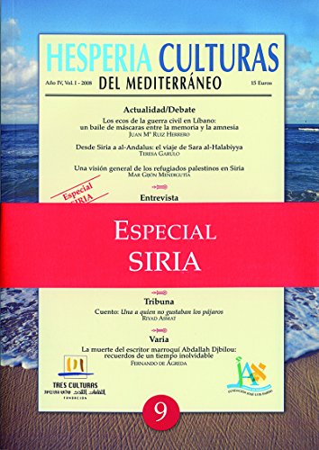 Hesperia Culturas del Mediterráneo Especial Siria (Spanish Edition)