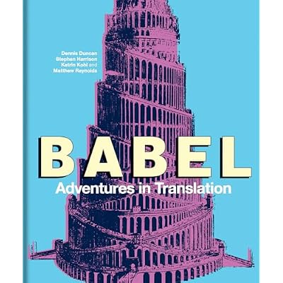 Babel &ndash; Adventures in Translation
