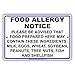 Food Allergy Notice Please Be Advised Food Prepared Here Contain Milk Eggs Wheat Soybean Peanuts Tree Nuts Fish And Shellfish Safety Alert Caution Warning Notice Aluminum Metal 8