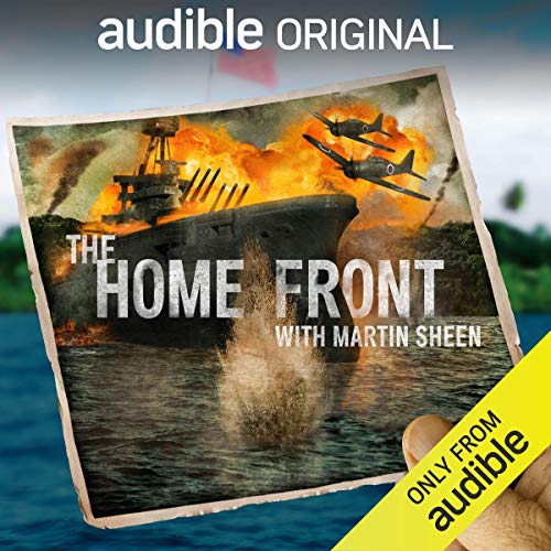 Ep. 16: The Legacy (The Home Front) Podcast Por Audible Originals, Martin Sheen arte de portada