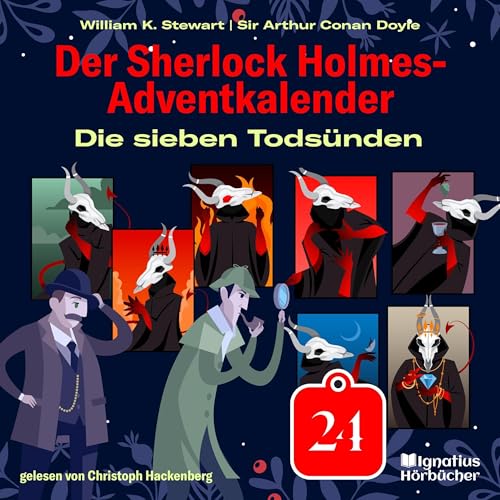 Die sieben Todsünden. Der Sherlock Holmes-Adventkalender 24 cover art