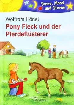 Hardcover Pony Fleck und der Pferdeflüsterer [German] Book
