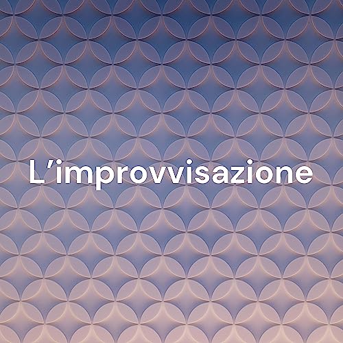L&rsquo;improvvisazione cover art