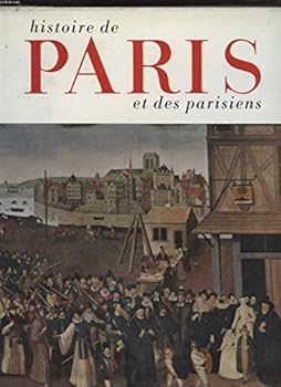 Hardcover Histoire de Paris et des parisiens [French] Book
