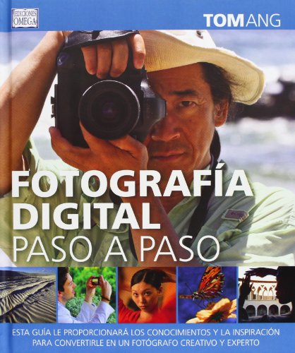 FOTOGRAFIA DIGITAL PASO A PASO [Spanish] 842821574X Book Cover