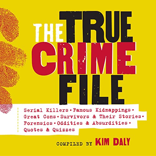 The True Crime File by Workman Publishing, Kim Daly episode artwork
