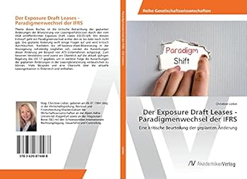 Paperback Der Exposure Draft Leases - Paradigmenwechsel der IFRS [German] Book
