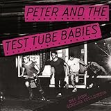 Peter And The Test Tube Babies ‎– The Punk Singles Collection
