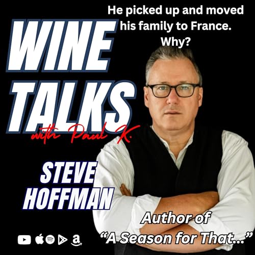 How French Village Life Changed the Hoffman Family's View of Food, Wine, and Culture