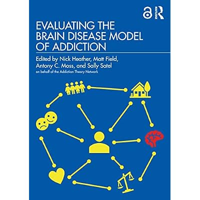 Evaluating the Brain Disease Model of Addiction