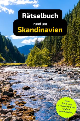 Rätselbuch rund um Skandinavien: Tolles Geschenk für Skandinavien-Fans. Worträtsel und knifflige Herausforderungen in einem Kreuzworträtselheft.