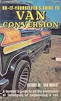 Do-It-Yourselfer's Guide to Van Conversion 0830669922 Book Cover
