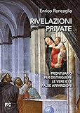 Rivelazioni private. Prontuario per distinguere le vere e le false apparizioni