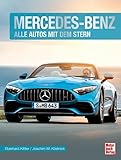  Mercedes-Benz: Alle Autos mit dem Stern