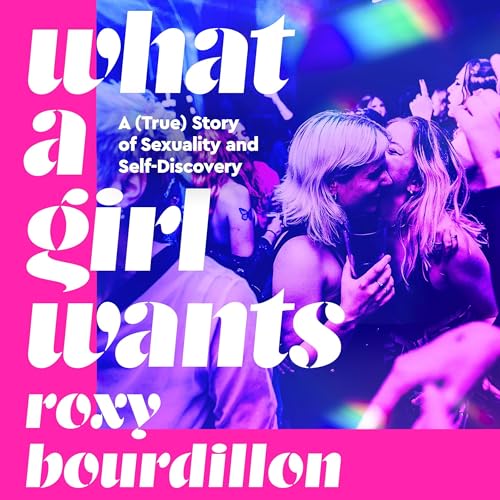 What a Girl Wants - Roxy Bourdillon episode artwork
