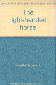 Hardcover The right-handed horse Book