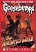 The Haunted Mask (Classic Goosebumps #4)