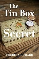 The Tin Box Secret (The Tin Box Trilogy Book 1) 151703809X Book Cover