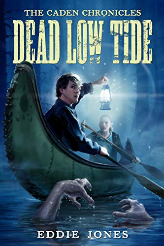 Dead Low Tide (The Caden Chronicles)