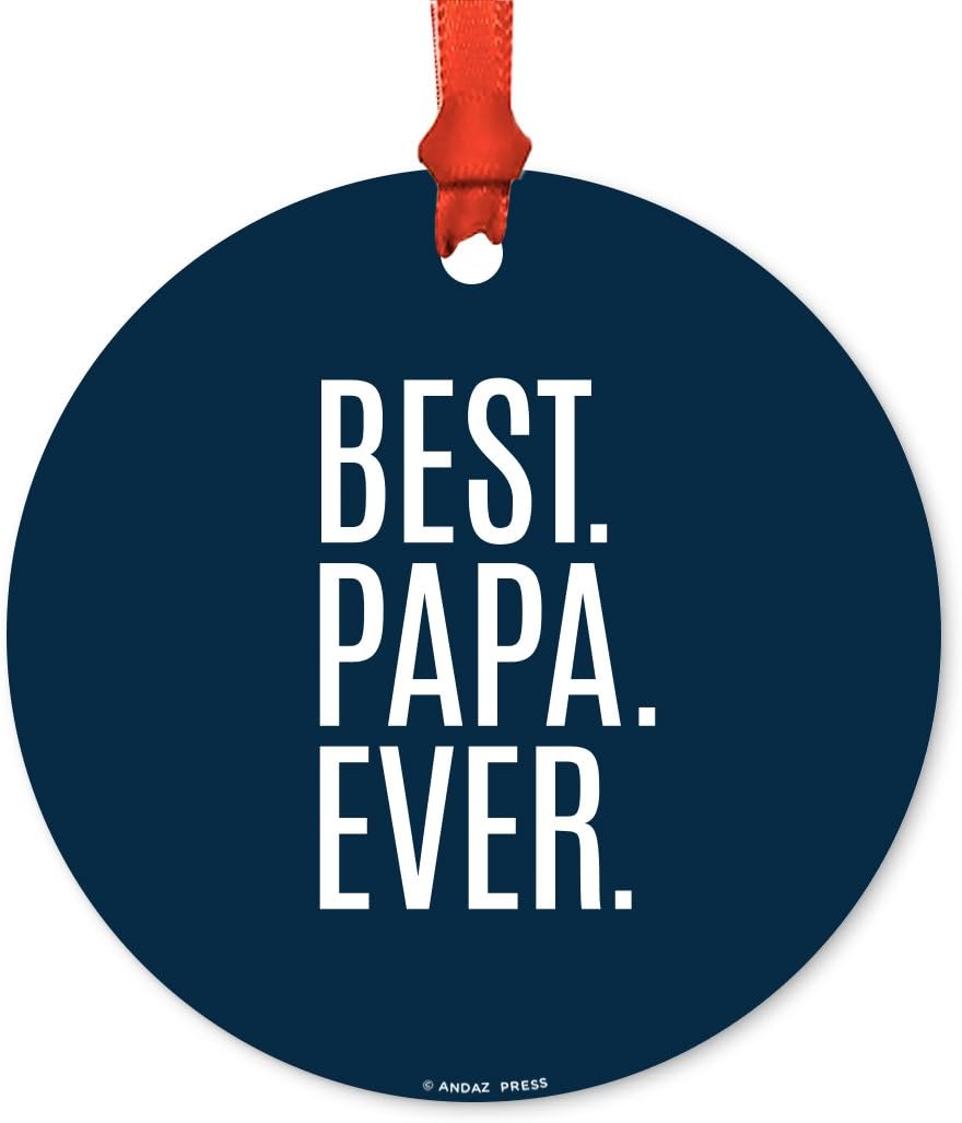 Andaz Press Round Metal Christmas Ornament, Best Papa Ever, 1-Pack, Includes Ribbon and Gift Bag, Father's Day Birthday Present Gift Ideas
