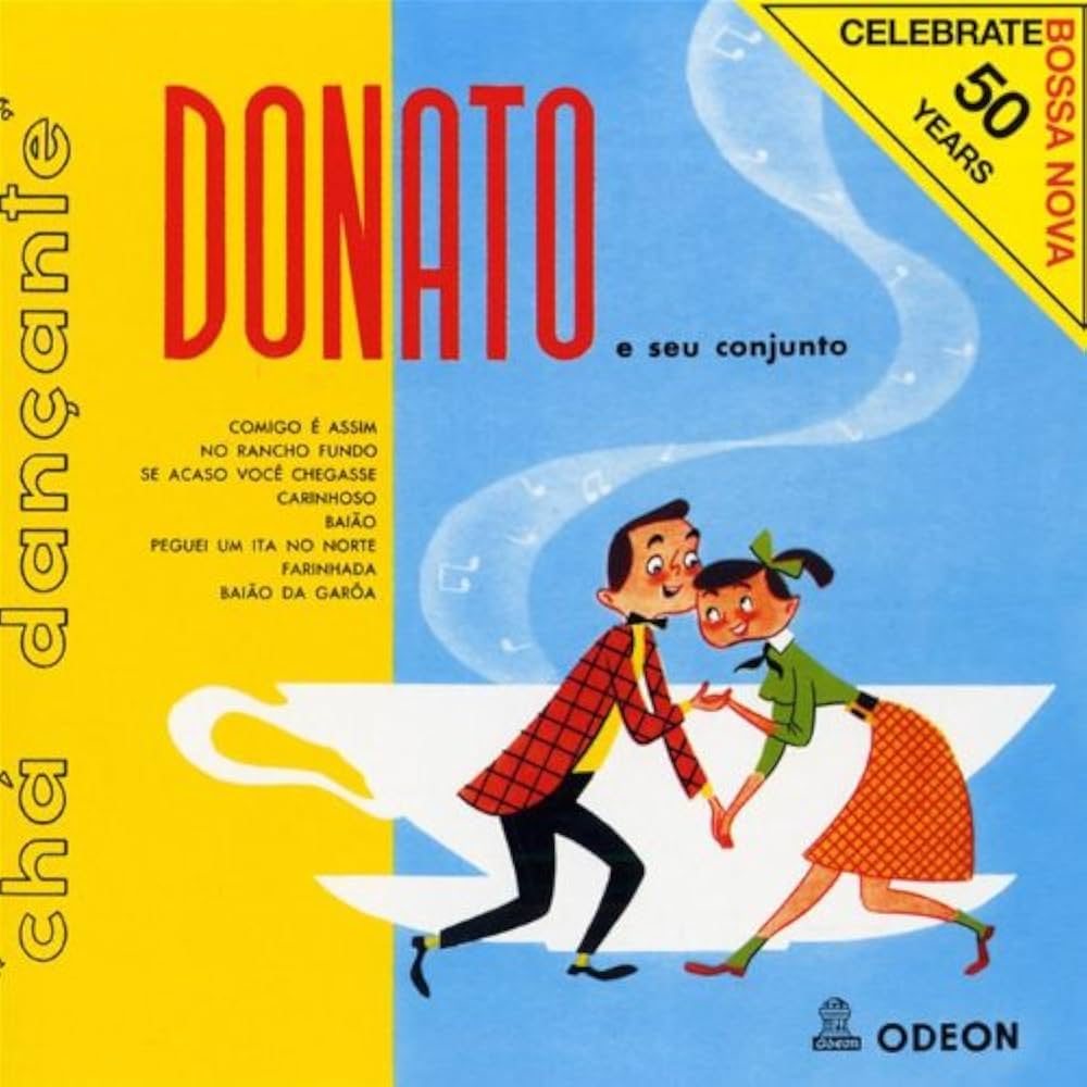 Donato, Joao - Cha Dancante - Amazon.com Music