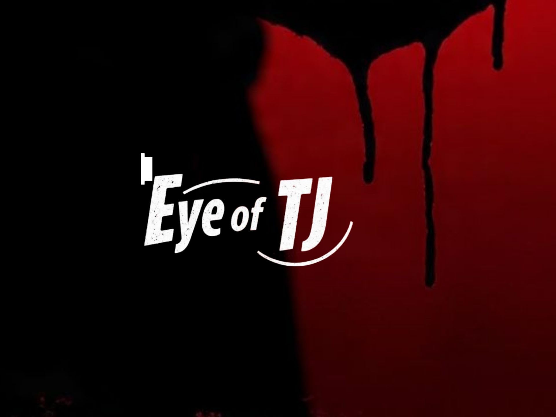 Eye of TJ