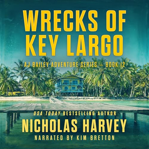 Wrecks of Key Largo by Nicholas Harvey episode artwork