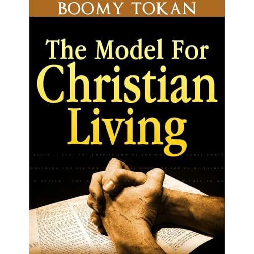 The Model For “Christian Living” Book Audiolibro Por Boomy Tokan arte de portada