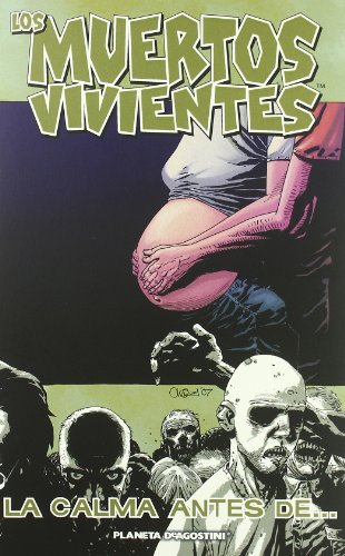 Los muertos vivientes nº 07/32: La calma antes ... [Spanish] 8467458739 Book Cover