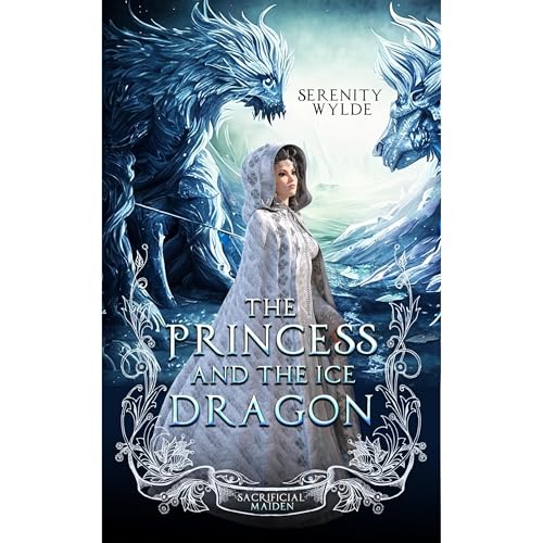The Princess and the Ice Dragon by Serenity Wylde episode artwork