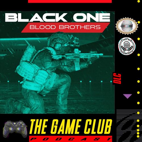 DLC - Black One: Blood Brothers