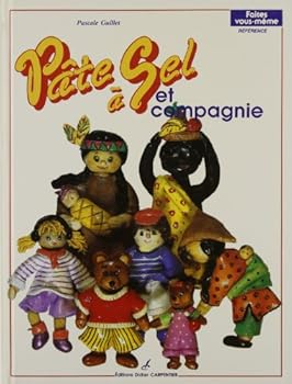 Hardcover Pâte à sel et compagnie [French] Book