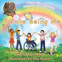 I Love Being Me 0972308253 Book Cover