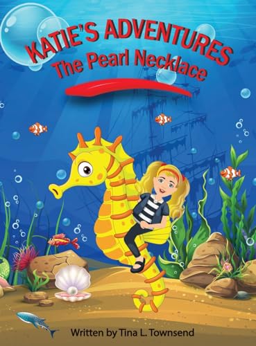 The Pearl Necklace (Katie's Adventure)