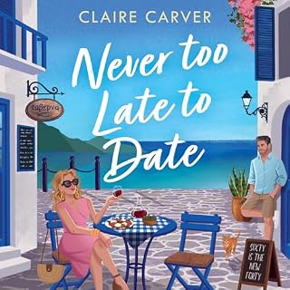 Never Too Late to Date cover art