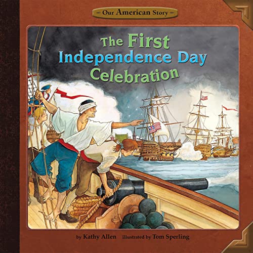 The First Independence Day Celebration by Tom Sperling, Kathy Allen episode artwork