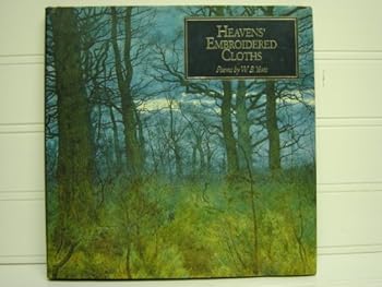 Heaven's Embroidered Cloths: Poems by W.B.Yeats (Poetry Series)