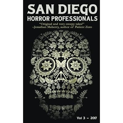 San Diego Horror Professionals: Vol. 3