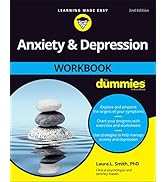Anxiety & Depression Workbook For Dummies