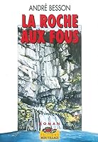 ROCHE AUX FOUS 2881940196 Book Cover