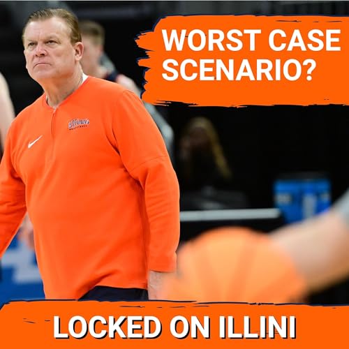 DEBATE: Is Brad Underwood&rsquo;s Legacy On The Line This March? | Dolan Out for Year | Illini Podcast